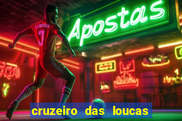 cruzeiro das loucas (2002) torrent