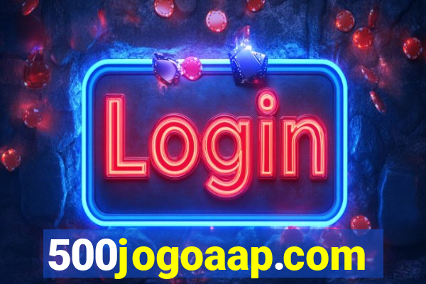 500jogoaap.com