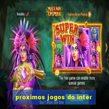 proximos jogos do inter