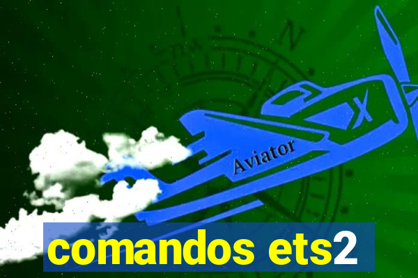 comandos ets2