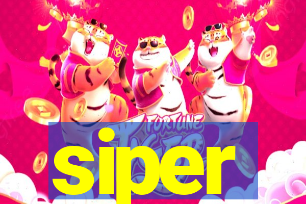 siper