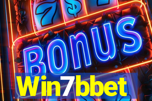 Win7bbet