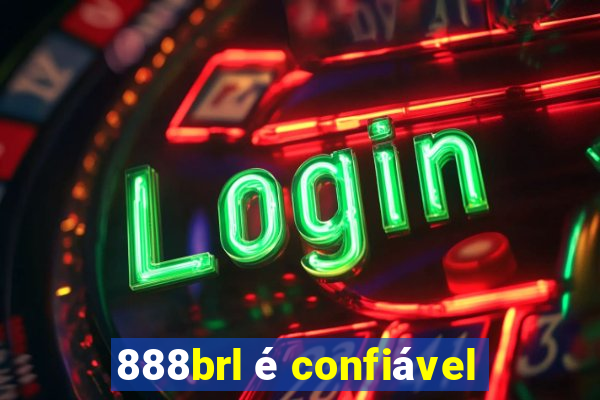 888brl é confiável