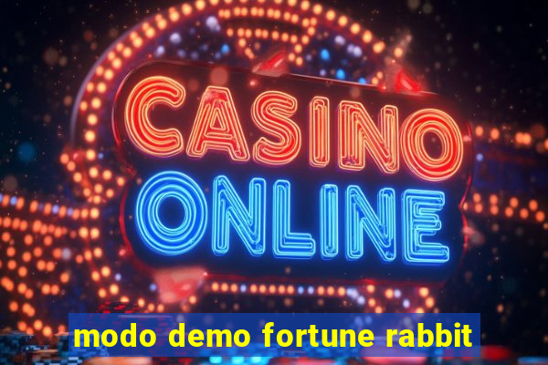 modo demo fortune rabbit