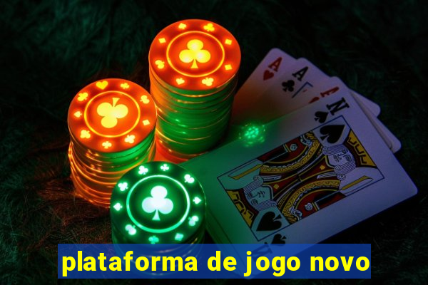 plataforma de jogo novo