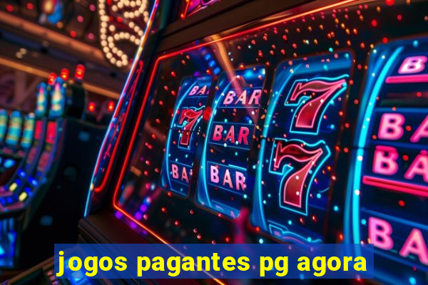 jogos pagantes pg agora