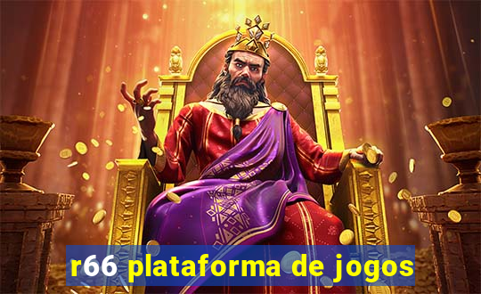 r66 plataforma de jogos