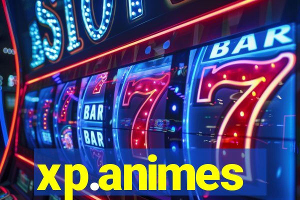 xp.animes