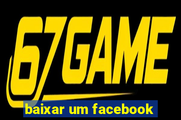 baixar um facebook