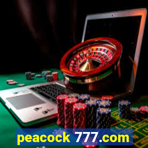 peacock 777.com