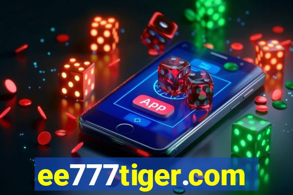 ee777tiger.com