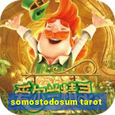 somostodosum tarot