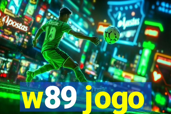 w89 jogo