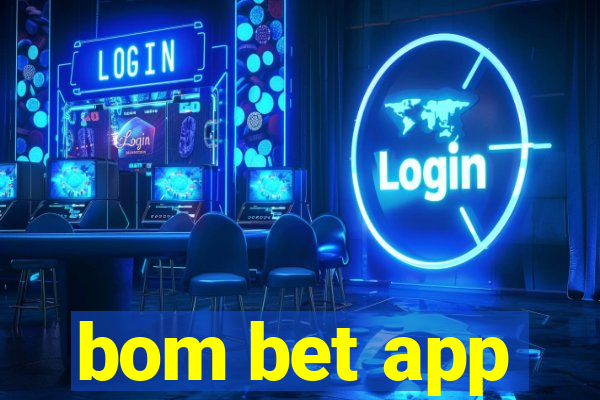 bom bet app