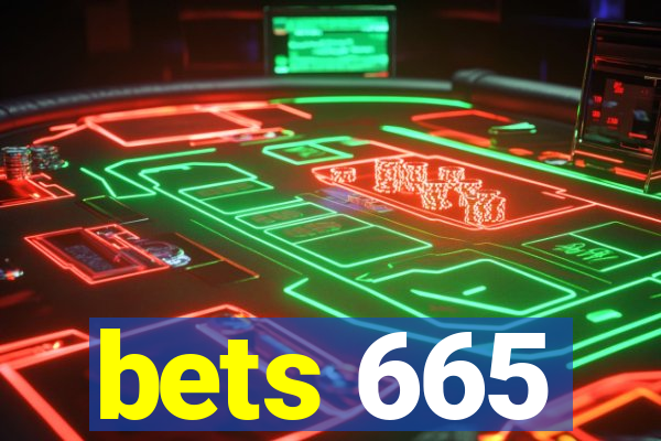 bets 665