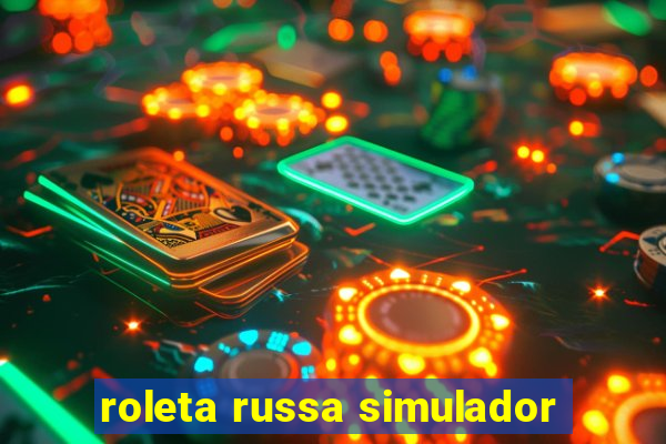 roleta russa simulador