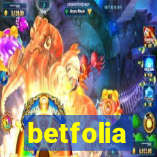 betfolia