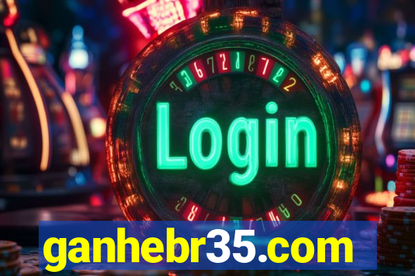 ganhebr35.com