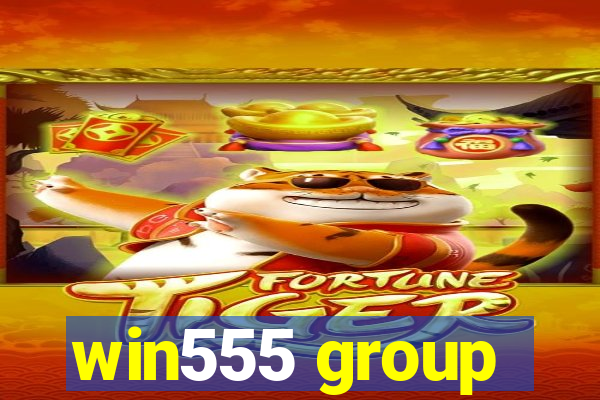 win555 group