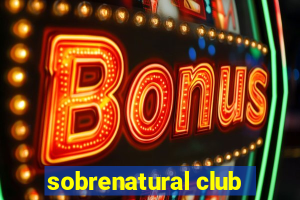 sobrenatural club