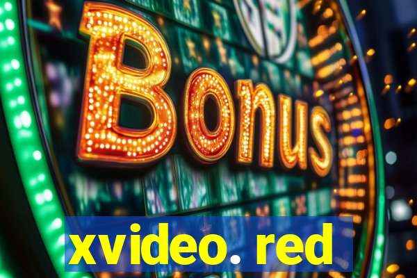 xvideo. red