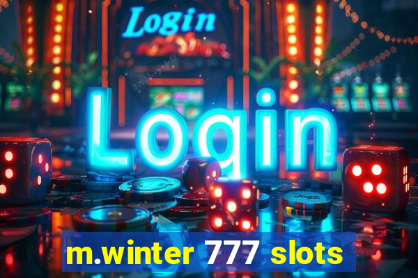 m.winter 777 slots