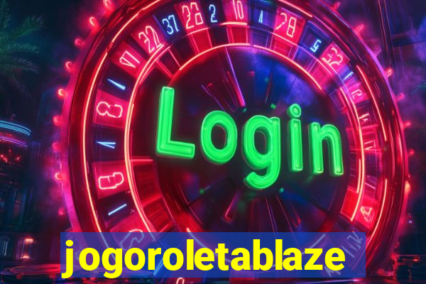 jogoroletablaze