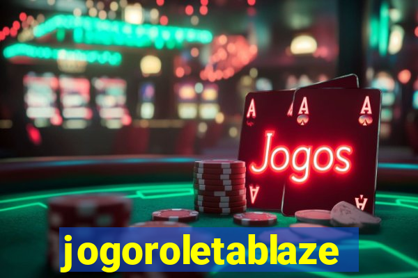 jogoroletablaze