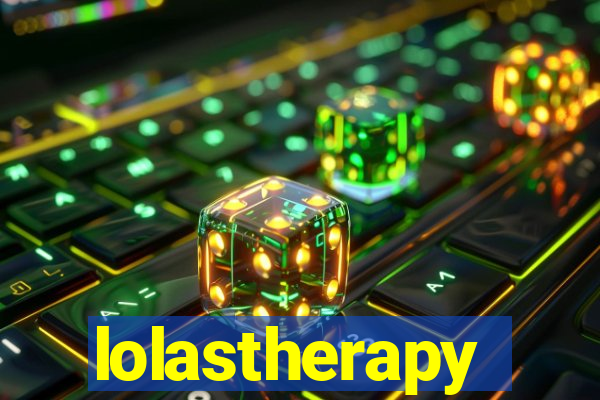 lolastherapy