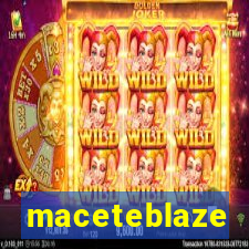 maceteblaze