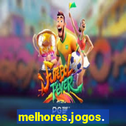 melhores.jogos.celular