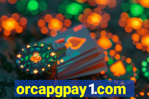 orcapgpay1.com