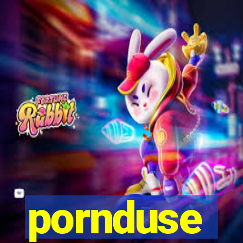 pornduse