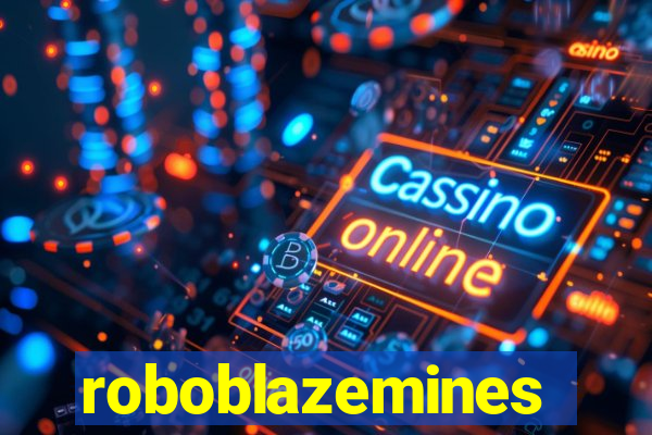 roboblazemines