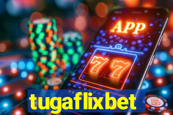 tugaflixbet