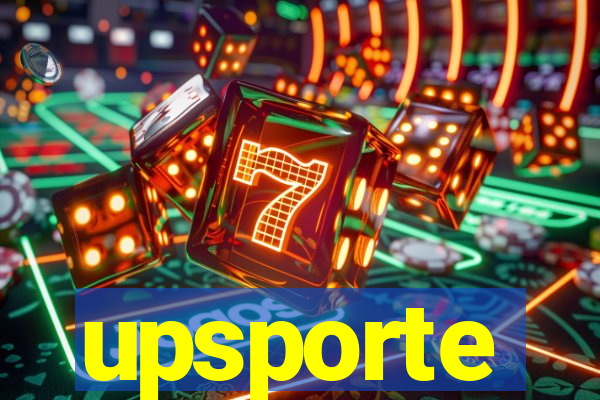 upsporte