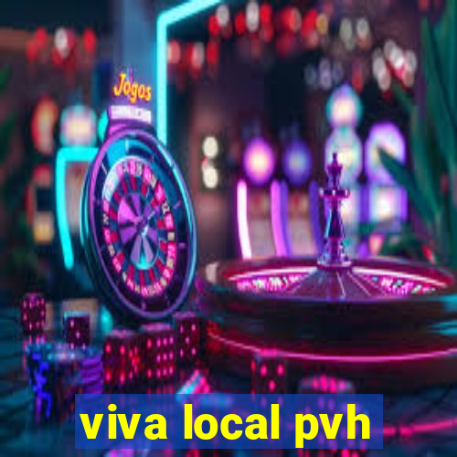 viva local pvh