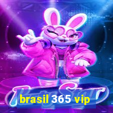 brasil 365 vip