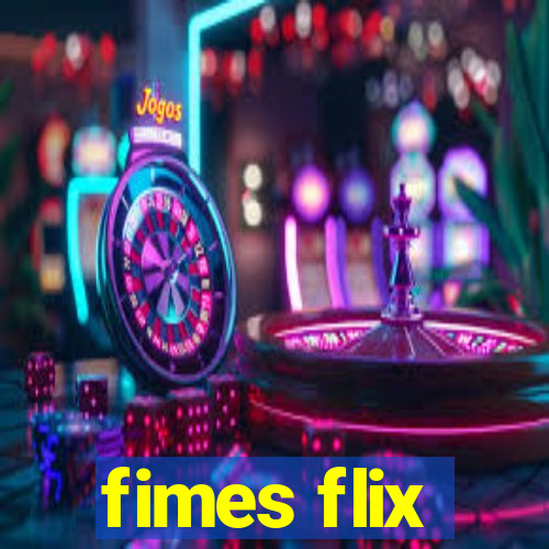 fimes flix