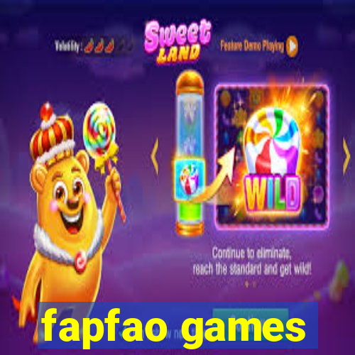 fapfao games