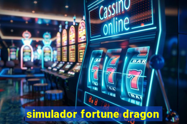 simulador fortune dragon