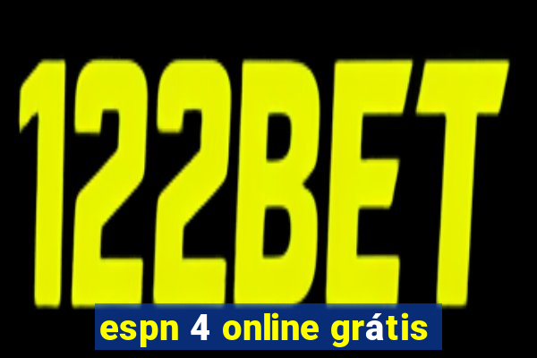 espn 4 online grátis