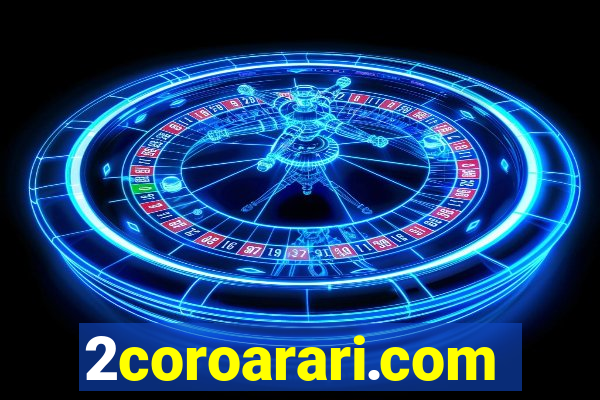 2coroarari.com