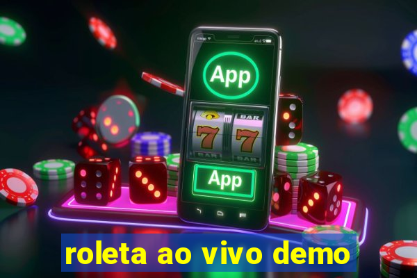 roleta ao vivo demo