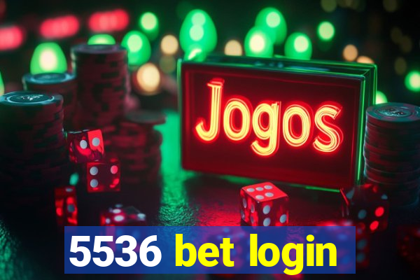 5536 bet login