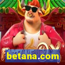 betana.com