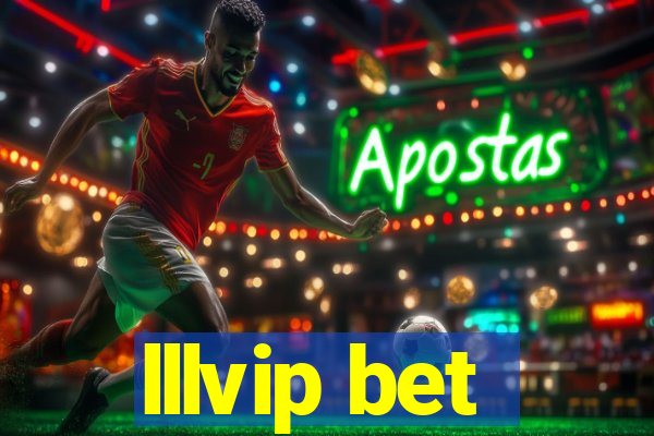 lllvip bet