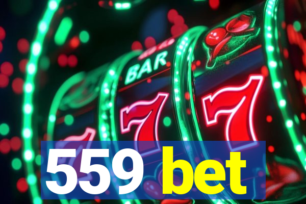 559 bet