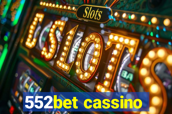 552bet cassino