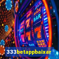 333betappbaixar